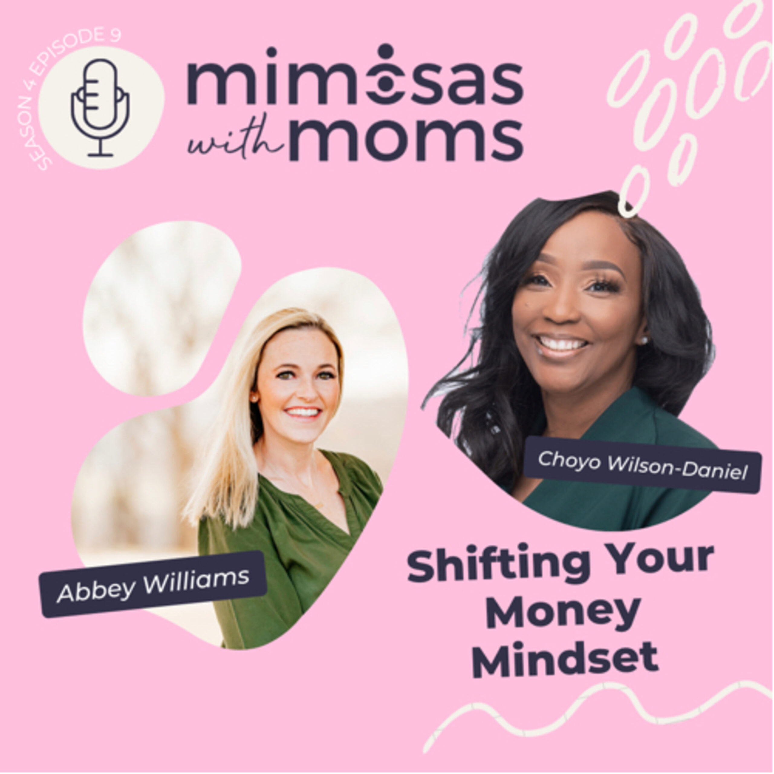 Shifting Your Money Mindset with Choyo Wilson-Daniel