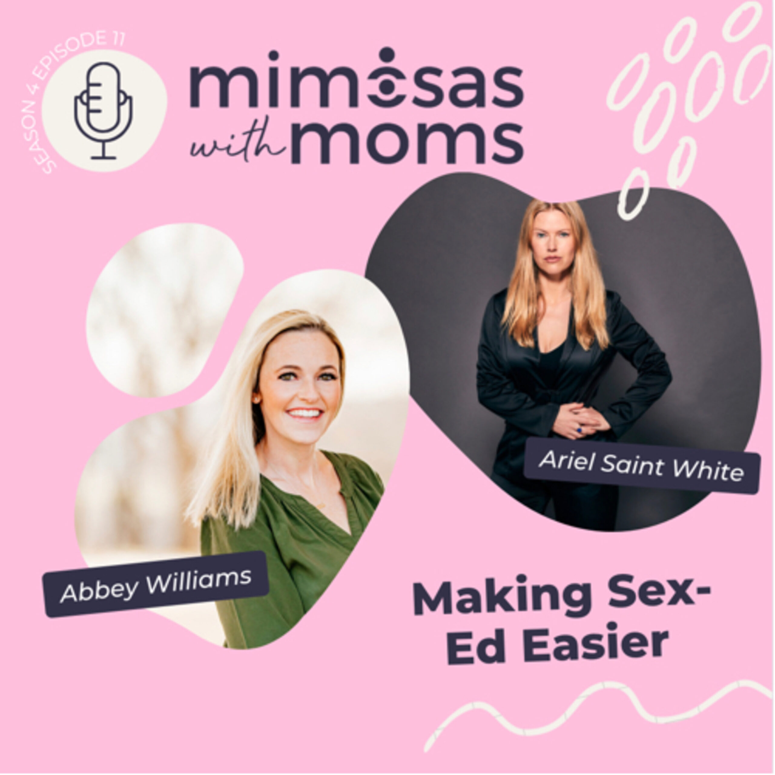 Making Sex-Ed Easier with Ariel Saint White