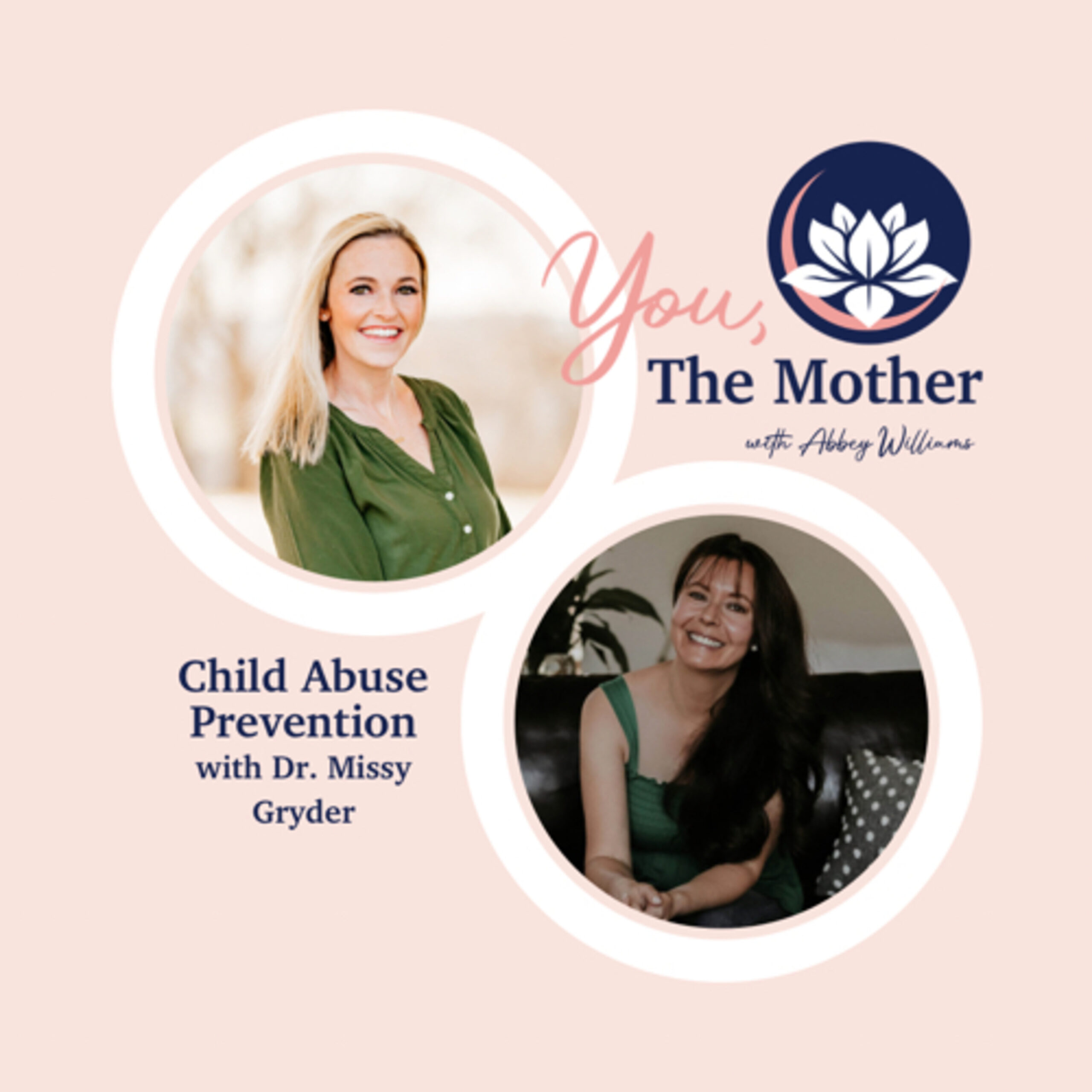 Child Abuse Prevention with Dr. Missy Gryder